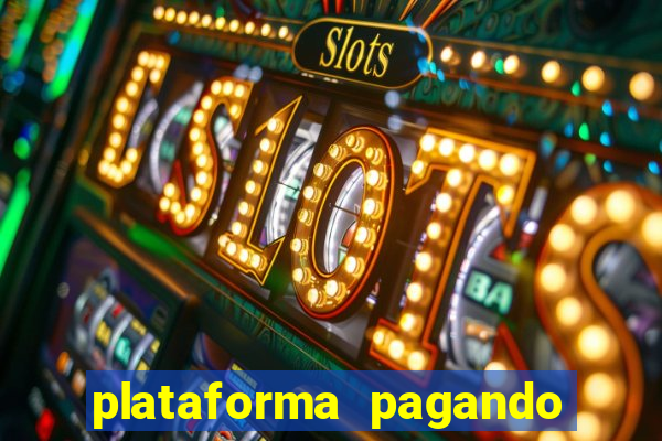 plataforma pagando bonus no cadastro